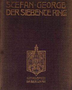 Stefan George. Der siebente Ring. Zweite Ausgabe.