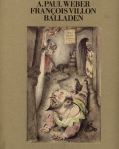Francois Villon. Balladen