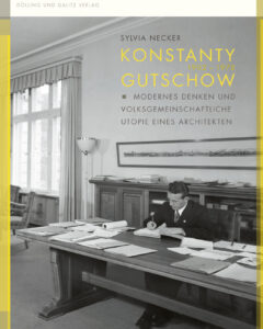 Sylvia Necker. Konstanty Gutschow (1902-1978).
