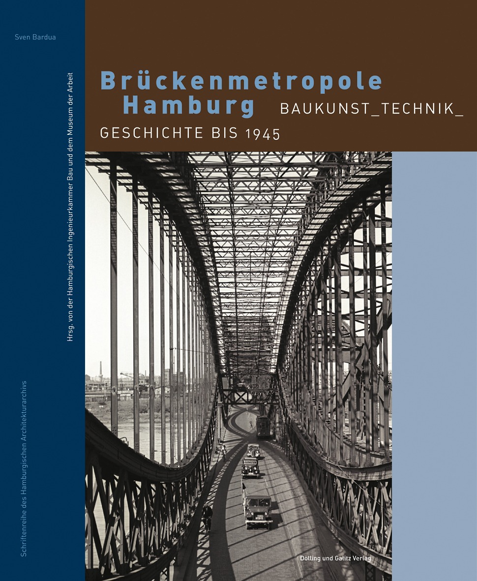 Sven Bardua. Brückenmetropole Hamburg.