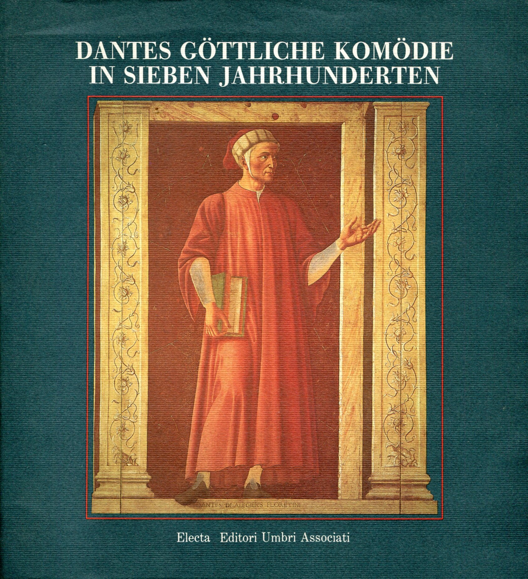 Dantes Göttliche Komödie in sieben Jahrhunderten.