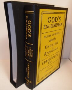 Cromwell: Christopher Hill. God's Englishman.