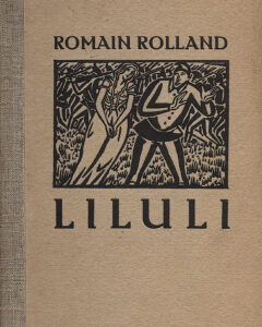 Romain Rolland. Liluli