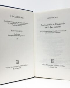Alfons Bürge. Das französische Privatrecht im 19. Jahrhundert.