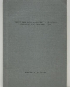Barbara Bronnen. Fritz von Herzmanovsky-Orlando