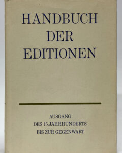 Waltraud Hagen. Handbuch der Editionen