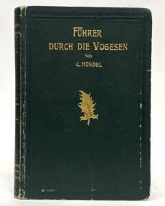 Vogesen: Curt Mündel. Führer durch die Vogesen