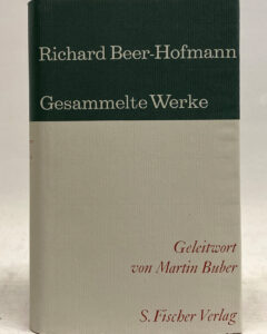 Richard Beer-Hofmann. Gesammelte Werke.
