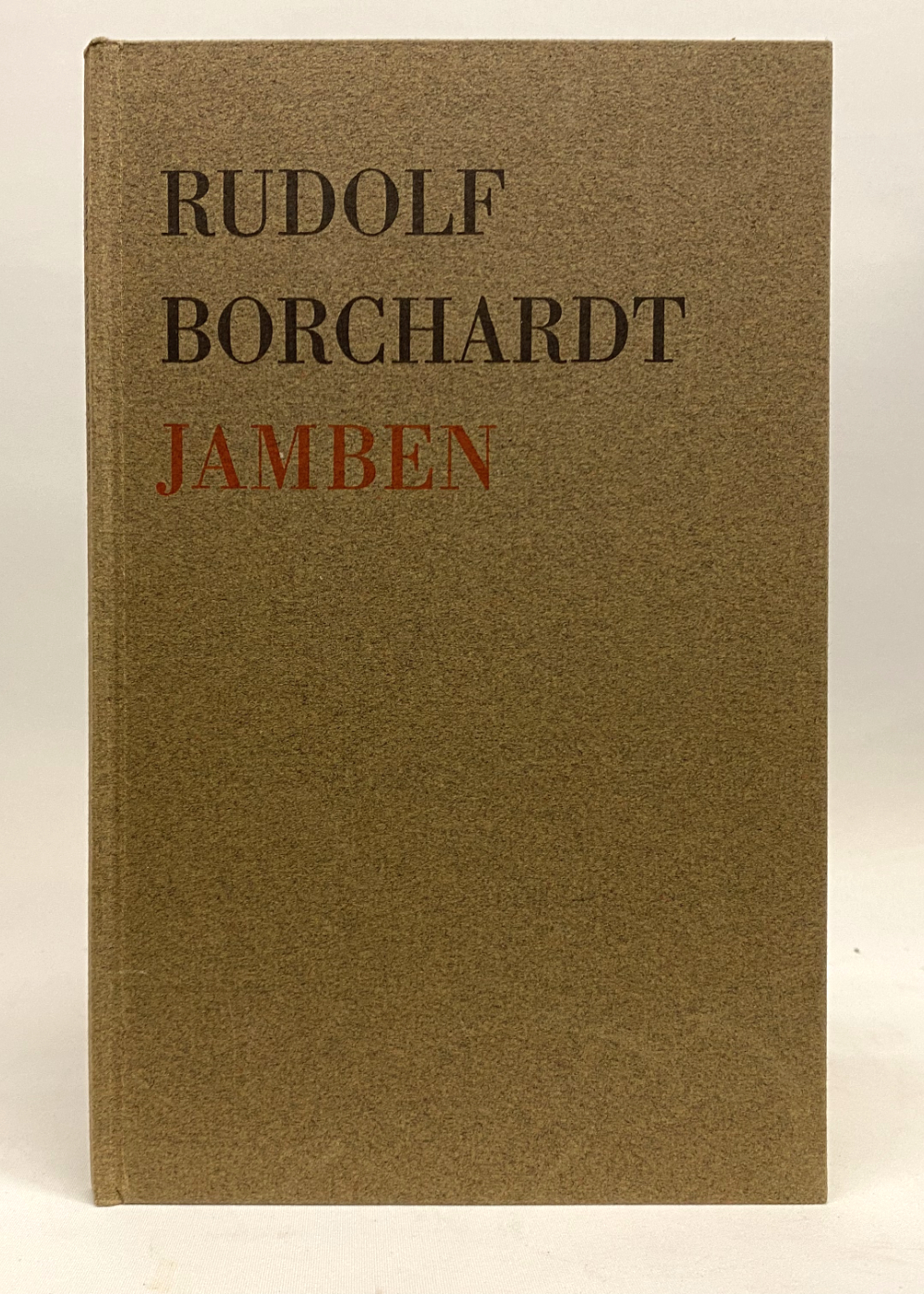 Rudolf Borchardt. Jamben.