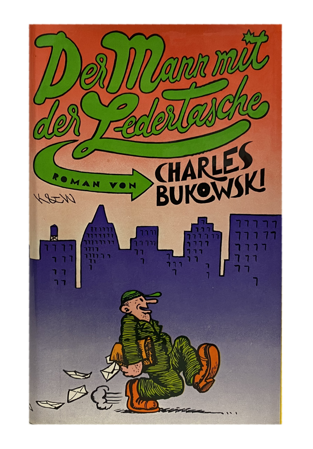 Charles Bukowski. Der Mann mit der Ledertasche und weitere Werke des Autors.