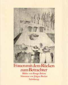 Jürgen Becker. Frauen mit dem Rücken zum Betrachter.