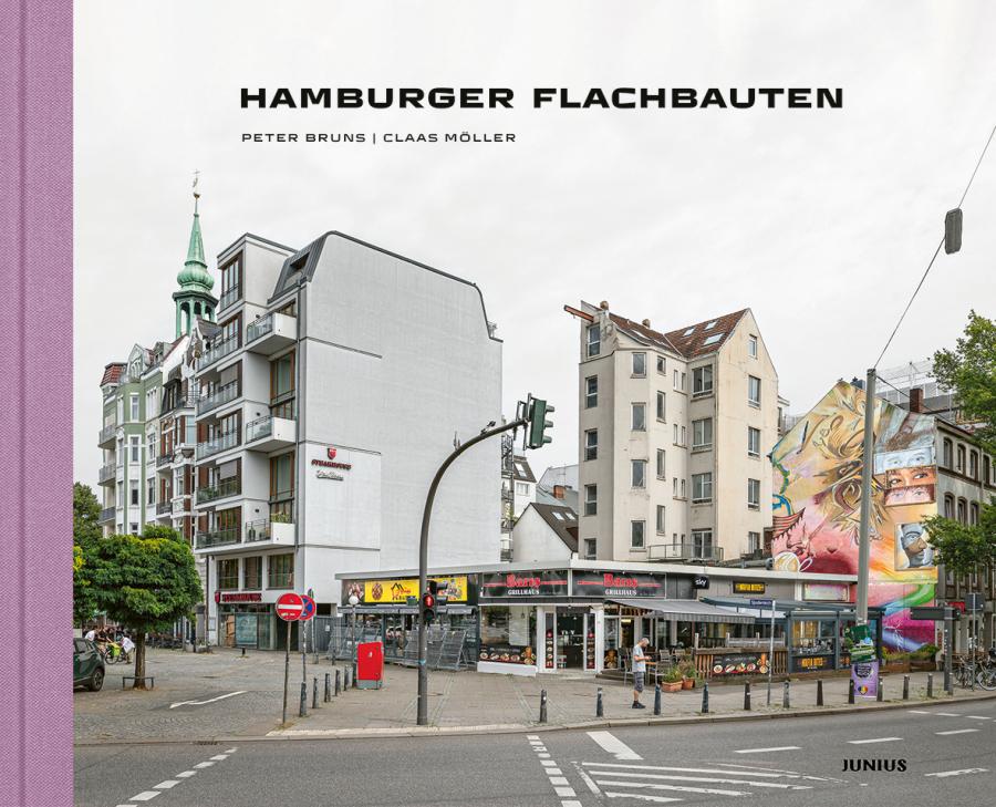 Peter Bruns und Claas Möller. Hamburger Flachbauten